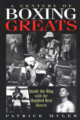 Stock image for CENTURY OF BOXING GREATS for sale by WorldofBooks