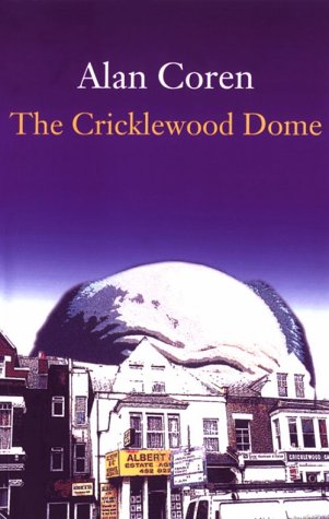 Stock image for The Cricklewood Dome for sale by Wonder Book