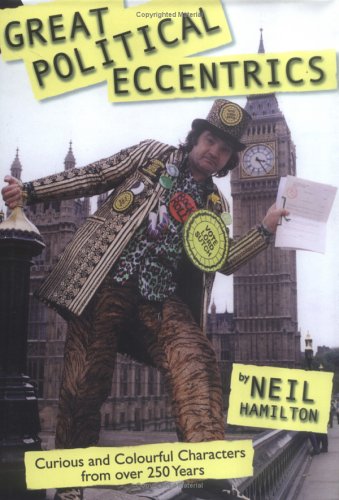 Imagen de archivo de GREAT POLITICAL ECCENTRICS a la venta por WorldofBooks