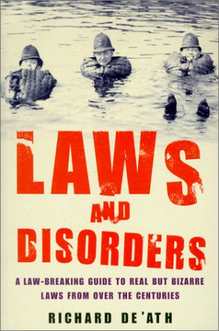 Imagen de archivo de LAWS AND DISORDERS a la venta por WorldofBooks