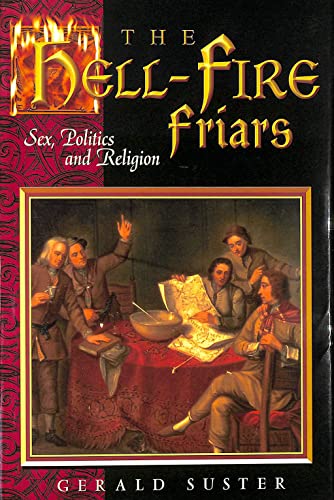 Beispielbild fr HELL FIRE FRIARS zum Verkauf von WorldofBooks