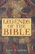 9781861054739: Bible Legends: Traditions and Variations from the Old Testament