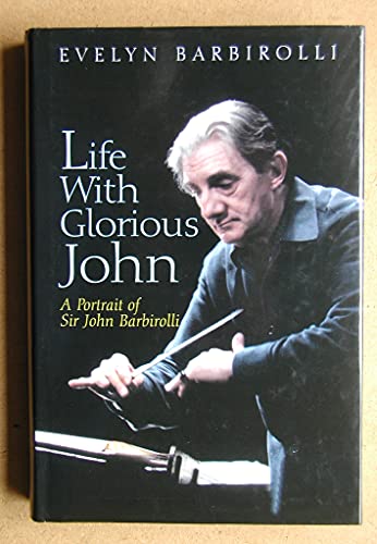 Stock image for Life with Glorious John for sale by ThriftBooks-Dallas