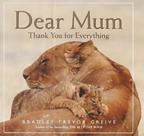 Imagen de archivo de Dear Mum: Thank You for Everything a la venta por ThriftBooks-Atlanta