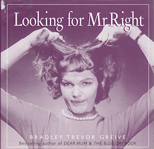 Imagen de archivo de Looking For Mr. Right a la venta por Hawking Books