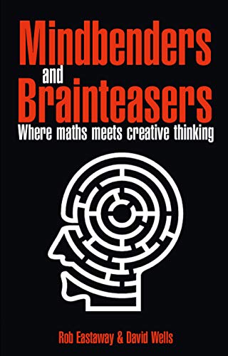 Beispielbild fr Mindbenders and Brainteasers: 100 Maddening Mindbenders and Curious Conundrums zum Verkauf von WorldofBooks