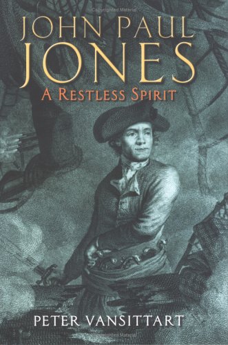 Stock image for John Paul Jones : A Rebellious Spirit for sale by Lazy S Books