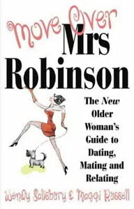 Beispielbild fr MOVE OVER MRS ROBINSON zum Verkauf von WorldofBooks
