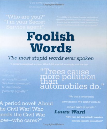 Foolish Words (9781861056573) by Ward, Laura