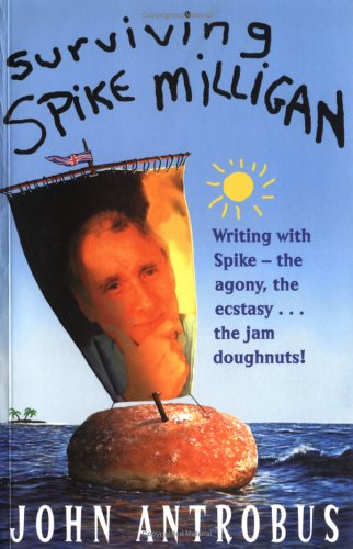 Beispielbild fr SURVIVING SPIKE MILLIGAN zum Verkauf von WorldofBooks