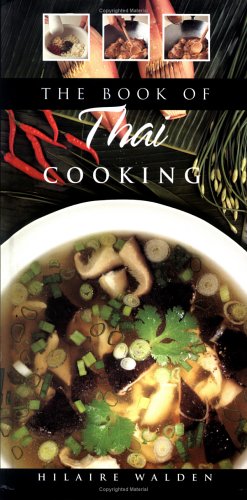 Imagen de archivo de Thai Cooking (The Book of? Cookery Series) a la venta por WorldofBooks