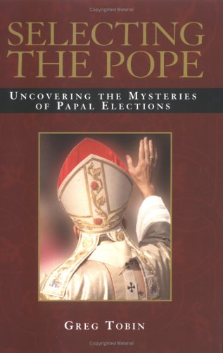 9781861057129: SELECTING THE POPE