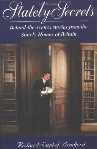 Imagen de archivo de Stately Secrets: Behind-the-scenes Stories from the Stately Homes of Britain a la venta por AwesomeBooks