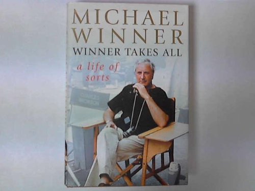 Stock image for Winner Takes All: A Life of Sorts for sale by SecondSale