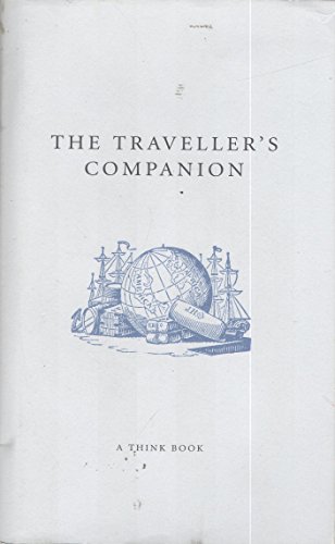 Beispielbild fr The Traveller's Companion (A Think Book) zum Verkauf von Wonder Book