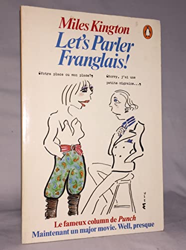 Beispielbild fr Lets Parler Franglais! zum Verkauf von Goodwill