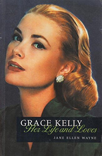 Imagen de archivo de Grace Kelly: Her Life & Loves a la venta por WorldofBooks