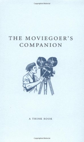 Stock image for The Moviegoer's Companion (A Think Book) for sale by SecondSale