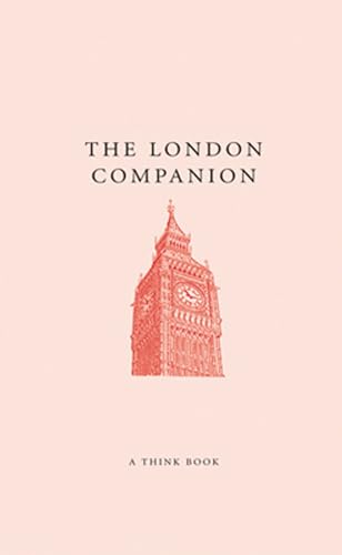 Beispielbild fr The London Companion (A Think Book) zum Verkauf von Wonder Book