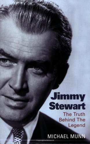 Beispielbild fr Jimmy Stewart: The Truth Behind the Legend zum Verkauf von WorldofBooks