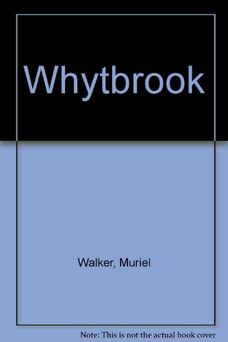 Stock image for Whytbrook for sale by Harry Righton