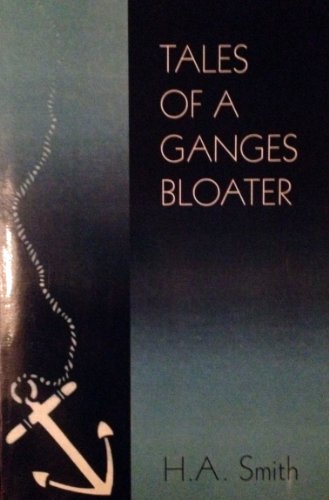 Stock image for Tales of a Ganges Bloater for sale by RIVERLEE BOOKS