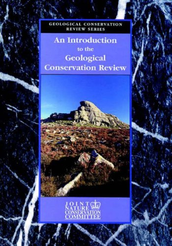 Imagen de archivo de An Introduction to the Geological Conservation Review (Geological Conservation Review Series (Closed)) a la venta por Reuseabook