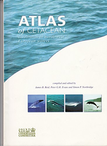 Imagen de archivo de Atlas of Cetacean Distribution in North-West European Waters a la venta por COLLINS BOOKS