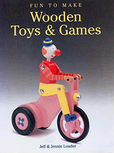 Imagen de archivo de Fun to Make Wooden Toys & Games a la venta por SecondSale