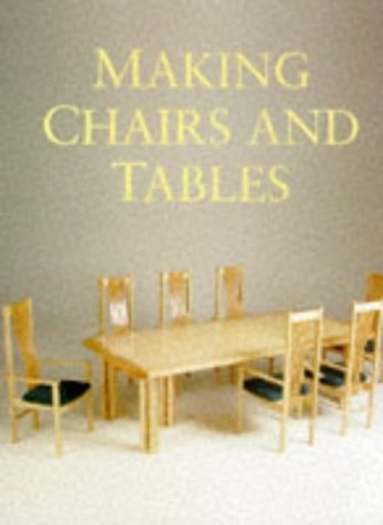 Making Chairs and Tables