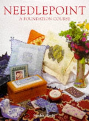Stock image for Needlepoint: A Foundation Course for sale by Books of the Smoky Mountains