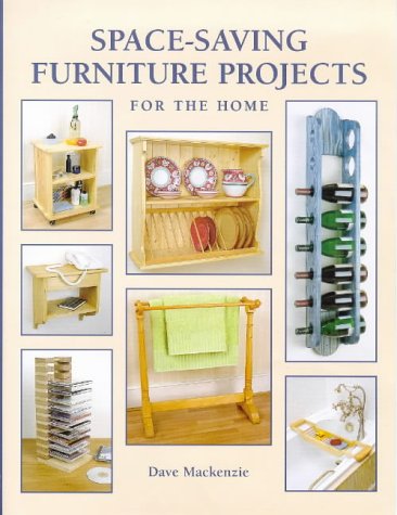 Stock image for Space-Saving Furniture Projects for the Home for sale by Better World Books
