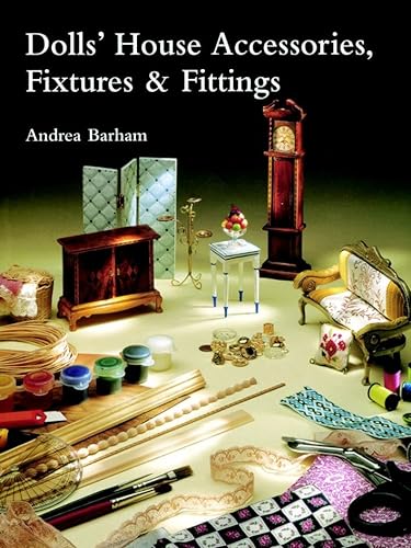 9781861081032: Dolls' House Accessories, Fixtures and Fittings