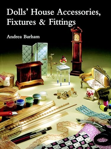 9781861081032: Dolls' House Accessories, Fixtures & Fittings