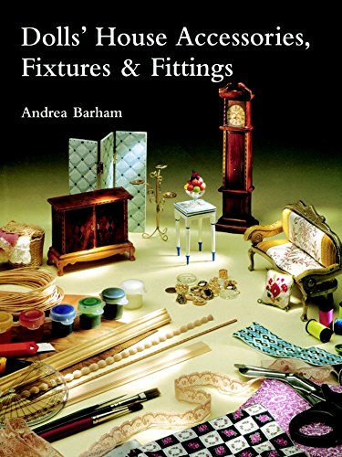 Stock image for Dolls' House Accessories, Fixtures & Fittings for sale by Open Books