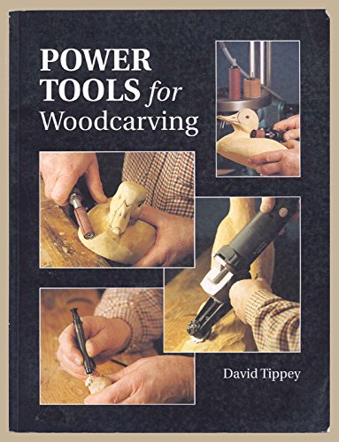 Power Tools for Woodcarving