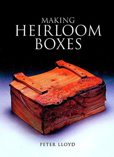 Beispielbild fr Making Heirloom Boxes zum Verkauf von Better World Books