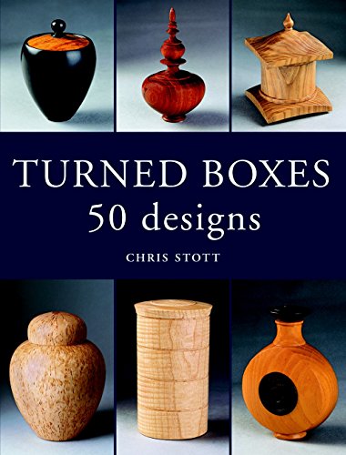 Beispielbild fr Turned Boxes: 50 Designs (Woodwork Projects) zum Verkauf von WorldofBooks