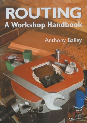 Stock image for Routing: A Workshop Handbook for sale by WorldofBooks