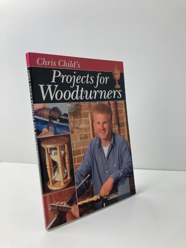 9781861082695: Chris Child's Projects for Woodturners
