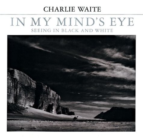 Imagen de archivo de In My Mind's Eye: Seeing in Black and White a la venta por WorldofBooks
