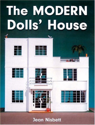 The Modern Dolls' House (9781861083210) by Nisbett, Jean