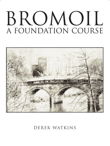 Beispielbild fr Bromoil: A Foundation Course zum Verkauf von WorldofBooks