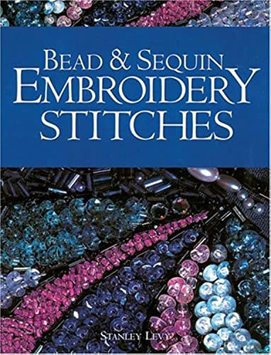 9781861083715: Bead and Sequin Embroidery Stitches