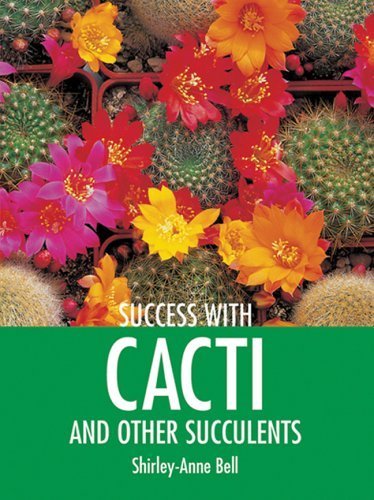 Beispielbild fr Success with Cacti and Other Succulents (Success With.) zum Verkauf von WorldofBooks