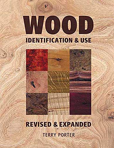 Stock image for Wood: Identification & Use (Revised & Expanded) for sale by SecondSale