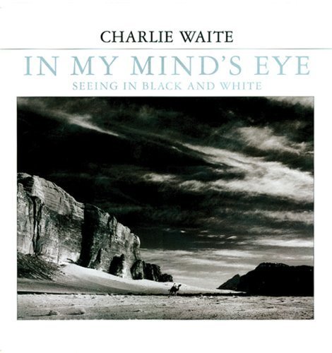 9781861084378: In My Mind's Eye: Seeing in Black and White