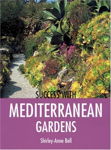 Imagen de archivo de Success with Mediterranean Gardens a la venta por WorldofBooks
