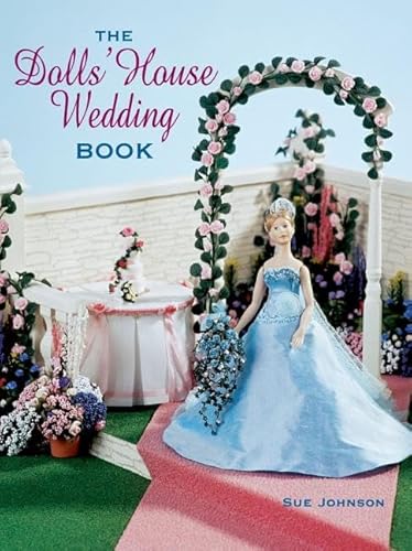 Stock image for The Dolls' House Wedding Book for sale by Better World Books