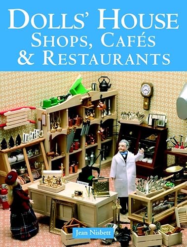 Stock image for Dolls' House Shops, Caf s & Restaurants for sale by HPB-Emerald